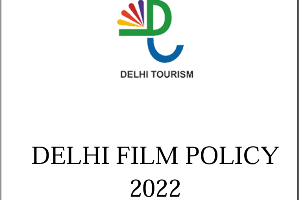 Delhi Film Policy 2022